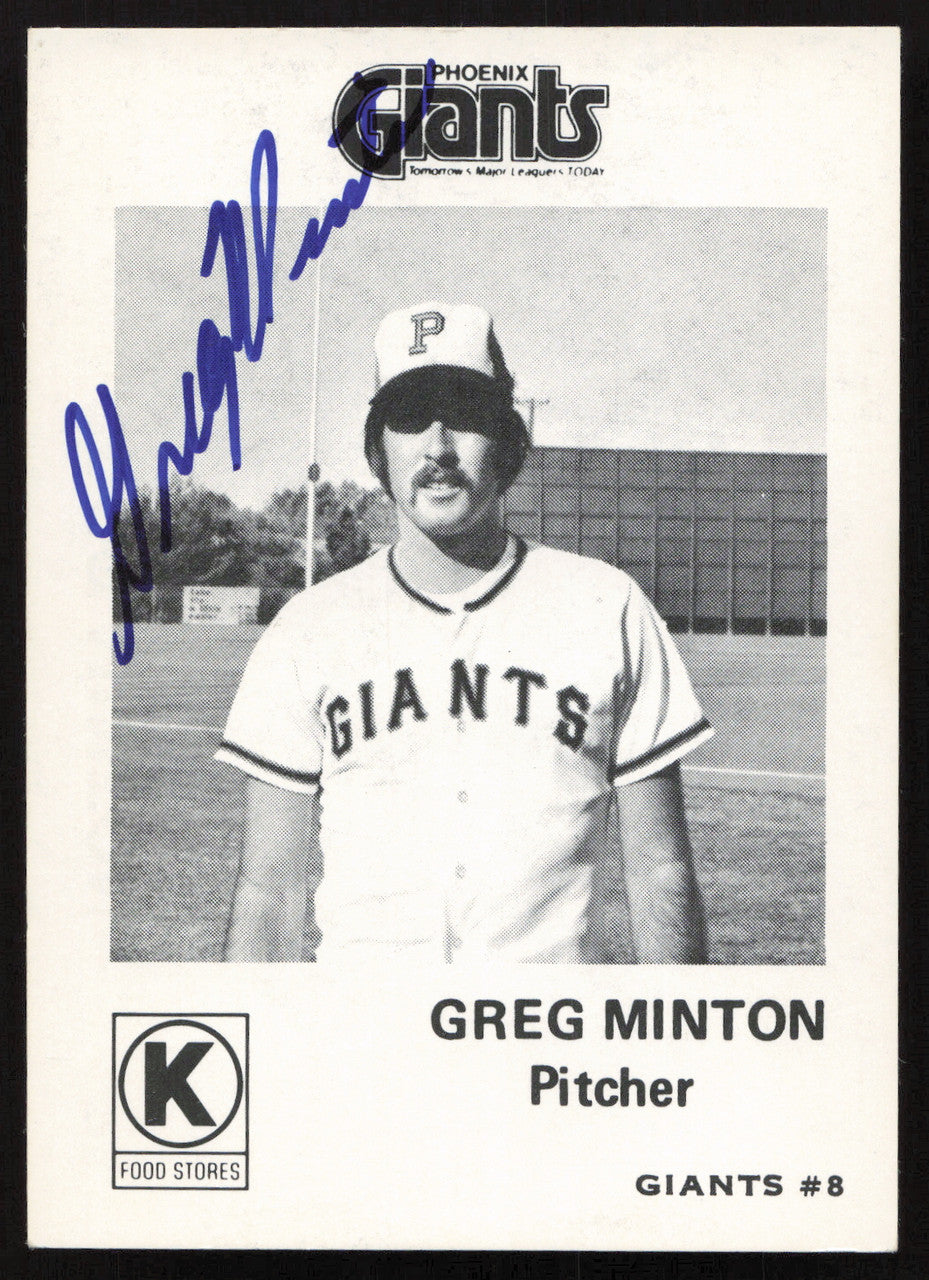 Greg Minton Autographed 1975 Circle K Rookie Card #31 Phoenix Giants SKU #264193