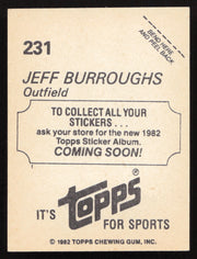 Jeff Burroughs Autographed 1982 Topps Stickers Card #231 Seattle Mariners SKU #264207
