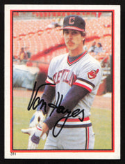 Von Hayes Autographed 1983 Topps Stickers Card #311 Cleveland Indians SKU #264241