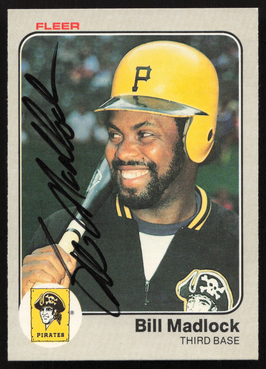 Bill Madlock Autographed 1983 Fleer Card #309 Pittsburgh Pirates SKU #264259