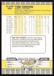 Tom Gordon Autographed 1989 Fleer Rookie Card #284 Kansas City Royals SKU #264282