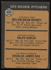 Mel Behney Autographed 1973 Topps Rookie Card #602 Cincinnati Reds SKU #264409