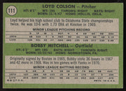 Loyd Colson Autographed 1971 Topps Rookie Card #111 New York Yankees SKU #264413