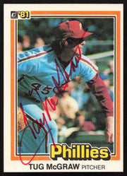 Tug McGraw Autographed 1981 Donruss Card #273 Philadelphia Phillies SKU #264485
