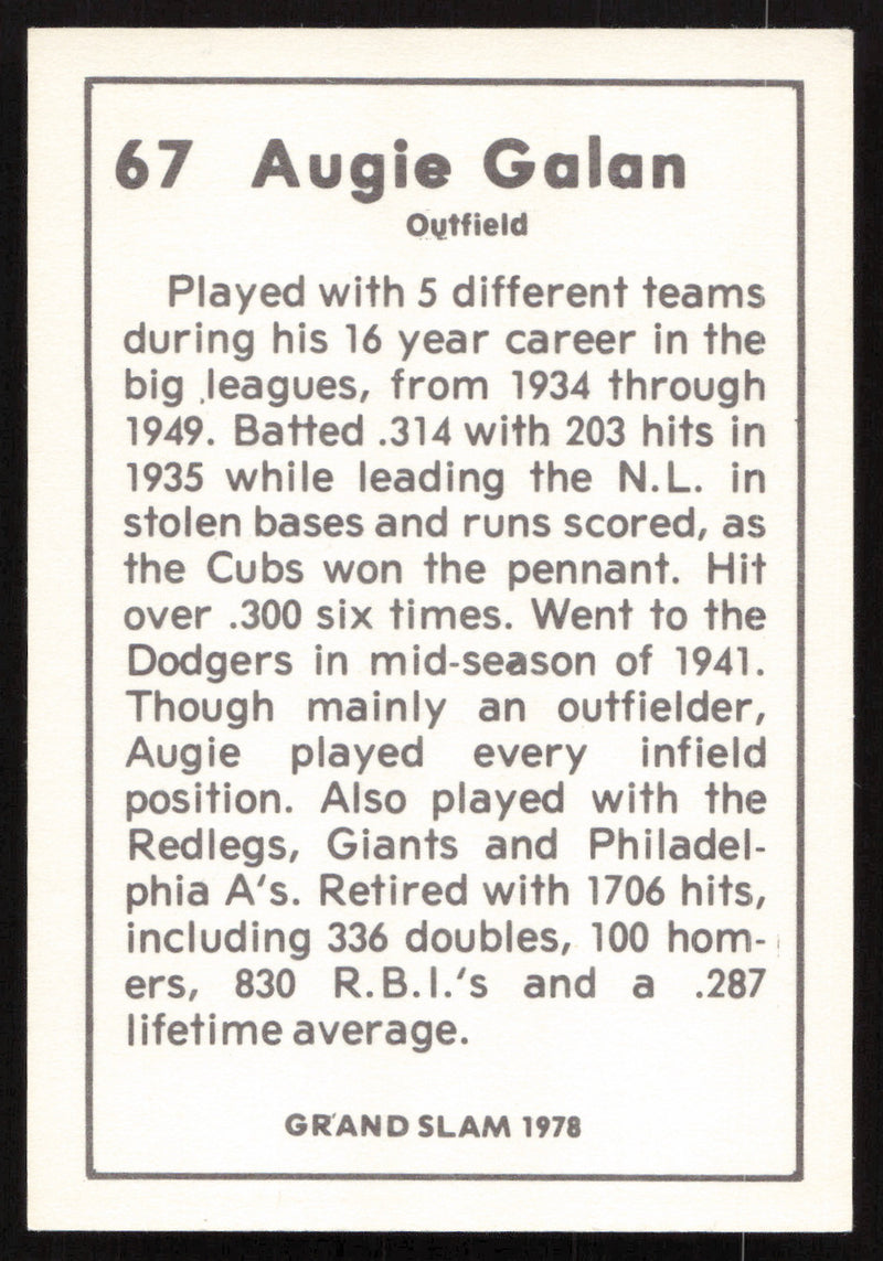 Augie Galan Autographed 1978 Grand Slam Card #67 Chicago Cubs SKU #264522