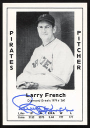 Larry French Autographed 1979 Diamond Greats Card #360 Pittsburgh Pirates SKU #264530