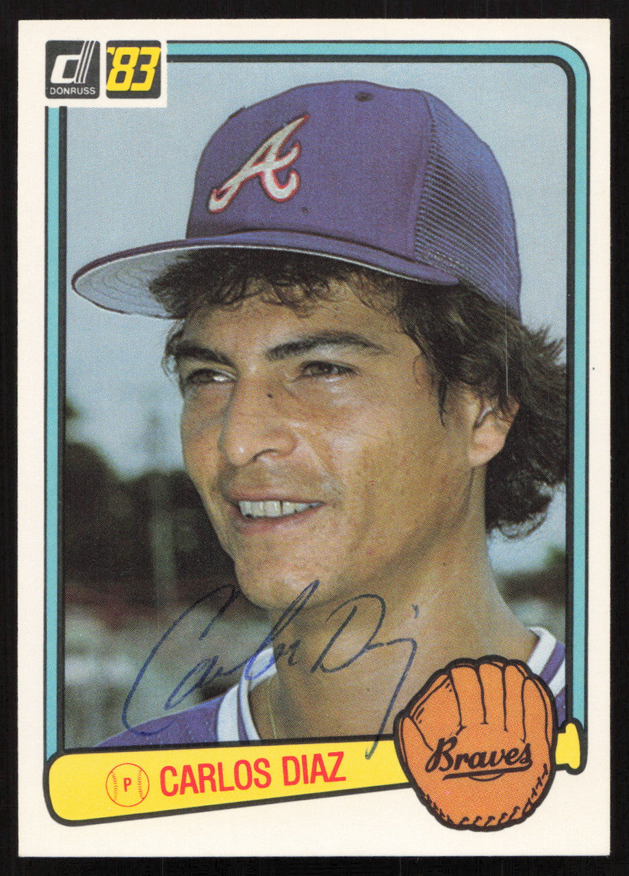 Carlos Diaz Autographed 1983 Donruss Card #562 Atlanta Braves SKU #264639
