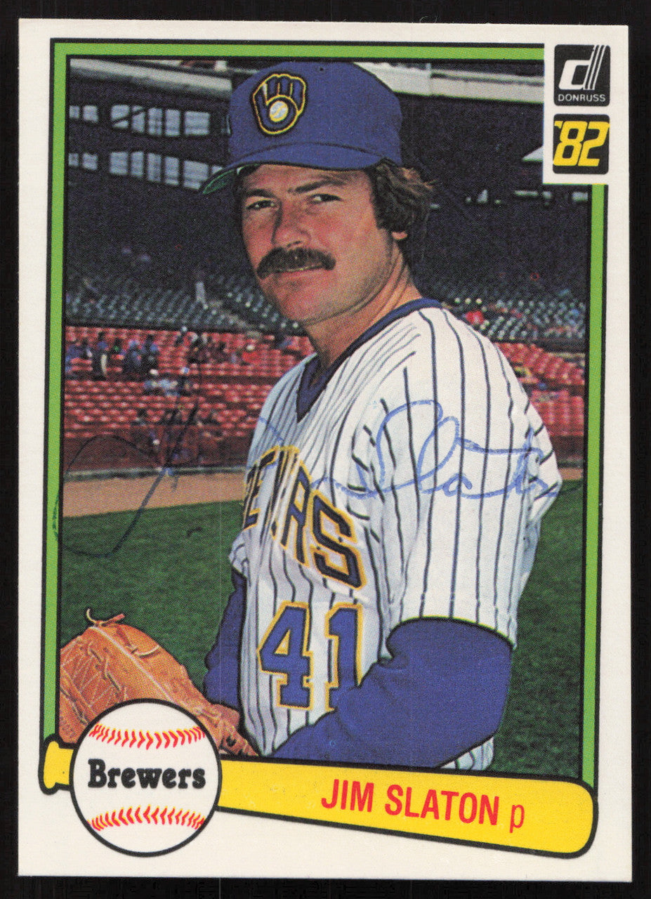 Jim Slaton Autographed 1982 Donruss Card #80 Milwaukee Brewers SKU #264691