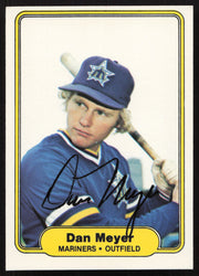 Dan Meyer Autographed 1982 Fleer Card #512 Seattle Mariners SKU #264778