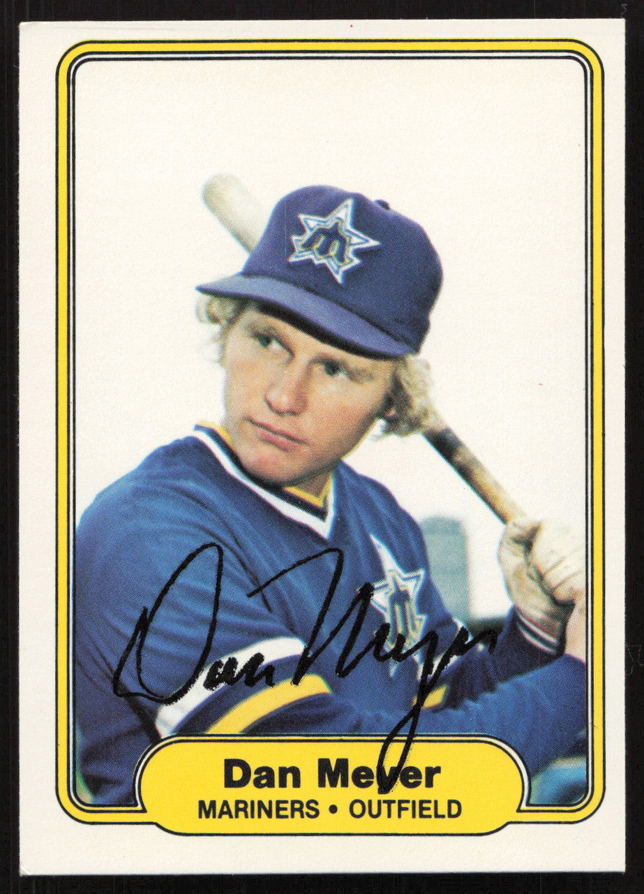 Dan Meyer Autographed 1982 Fleer Card #512 Seattle Mariners SKU #264779