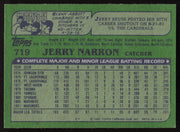 Jerry Narron Autographed 1982 Topps Card #719 Seattle Mariners SKU #264832