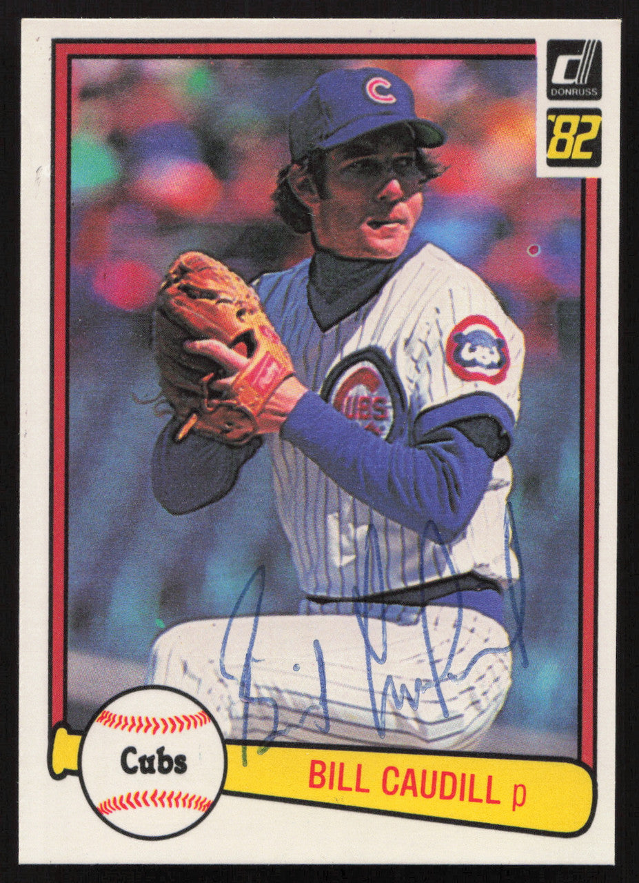 Bill Caudill Autographed 1982 Donruss Card #426 Chicago Cubs SKU #264863