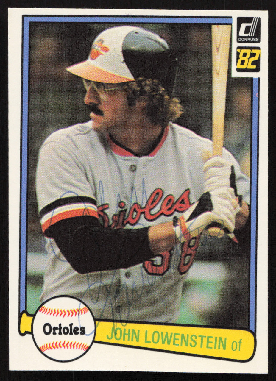 John Lowenstein Autographed 1982 Donruss Card #599 Baltimore Orioles SKU #264879