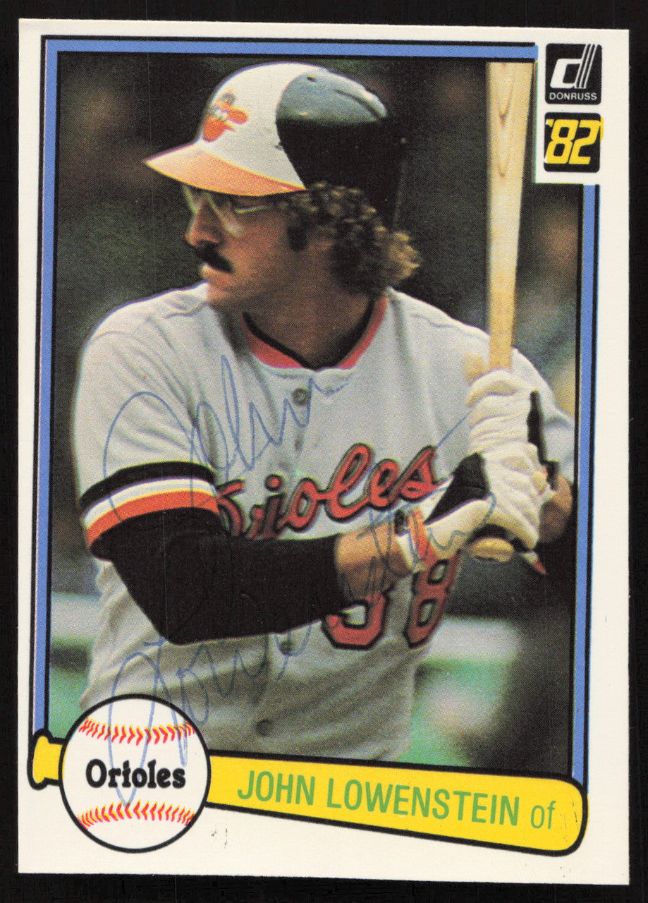 John Lowenstein Autographed 1982 Donruss Card #599 Baltimore Orioles SKU #264880