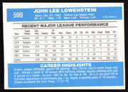 John Lowenstein Autographed 1982 Donruss Card #599 Baltimore Orioles SKU #264880