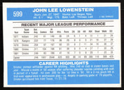John Lowenstein Autographed 1982 Donruss Card #599 Baltimore Orioles SKU #264882