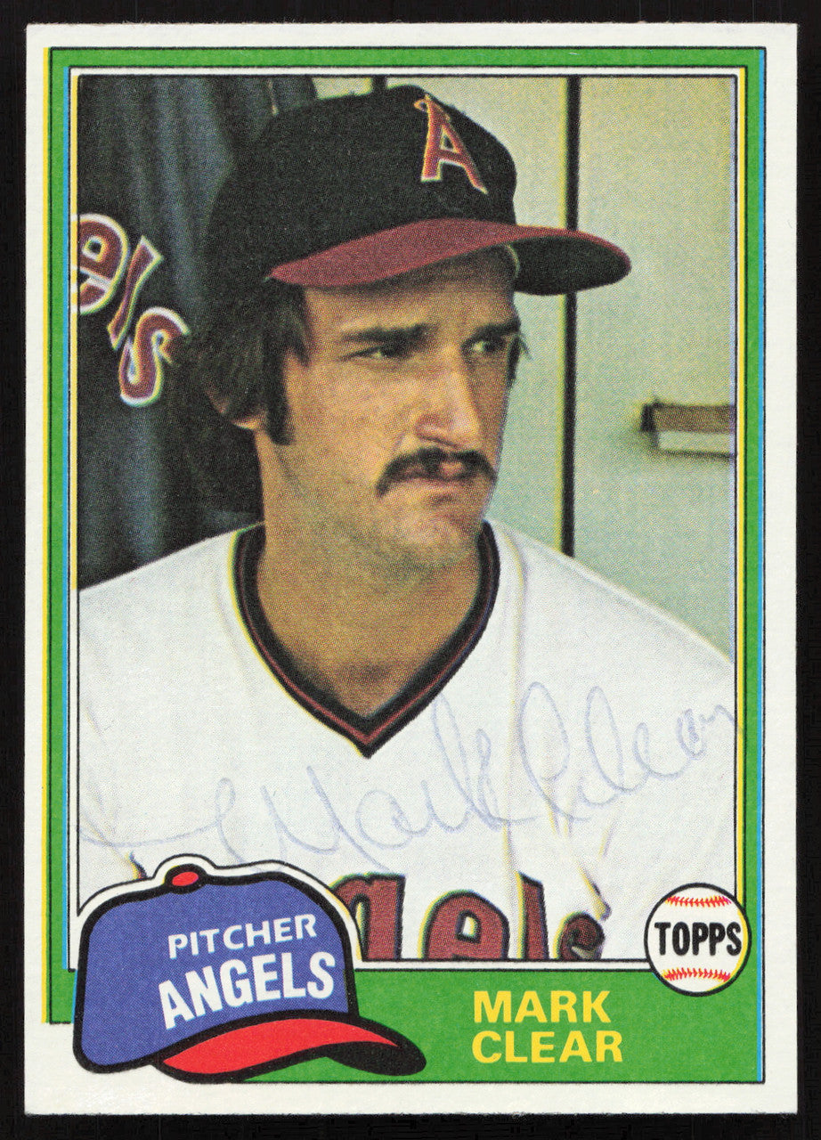 Mark Clear Autographed 1981 Topps Card #12 California Angels SKU #264889