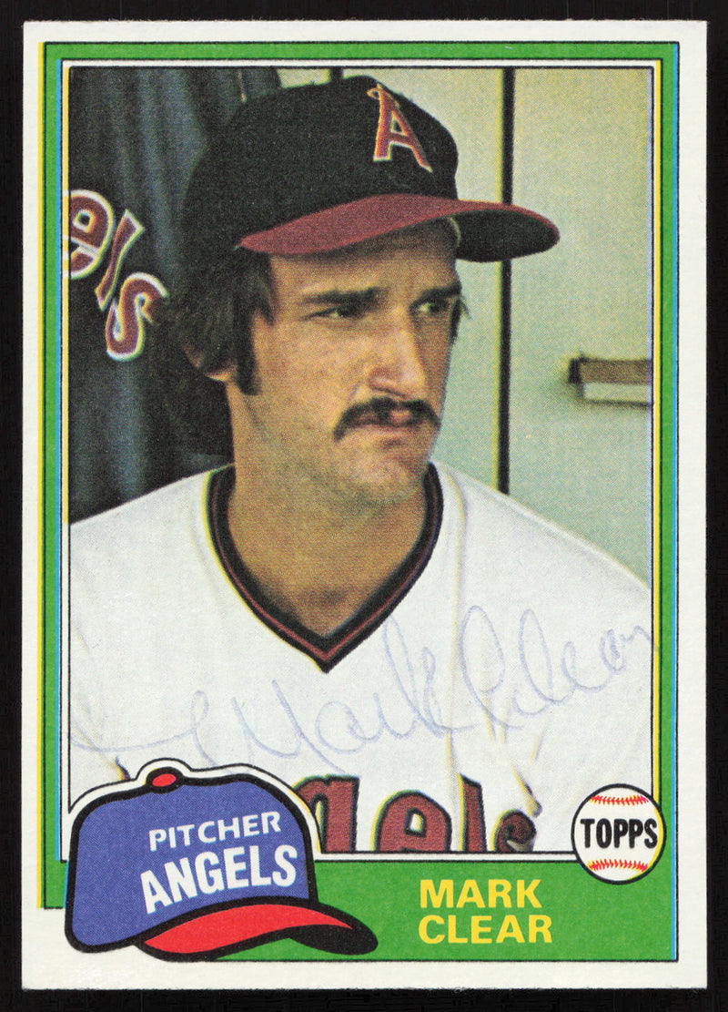 Mark Clear Autographed 1981 Topps Card #12 California Angels SKU #264889