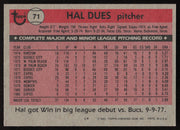 Hal Dues Autographed 1981 Topps Card #71 Montreal Expos SKU #264891
