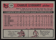 Charlie Leibrandt Autographed 1981 Topps Card #126 Cincinnati Reds SKU #264897