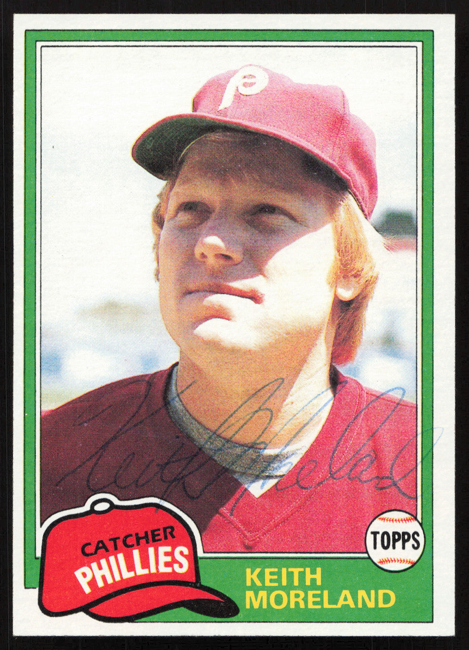 Keith Moreland Autographed 1981 Topps Card #131 Philadelphia Phillies SKU #264898