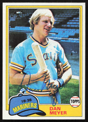 Dan Meyer Autographed 1981 Topps Card #143 Seattle Mariners SKU #264904