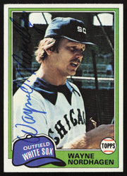 Wayne Nordhagen Autographed 1981 Topps Card #186 Chicago White Sox SKU #264908
