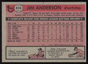 Jim Anderson Autographed 1981 Topps Card #613 Seattle Mariners SKU #264947