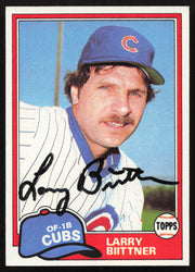 Larry Biittner Autographed 1981 Topps Card #718 Chicago Cubs SKU #264950