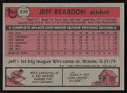 Jeff Reardon Autographed 1981 Topps Traded Card #819 Montreal Expos SKU #264960