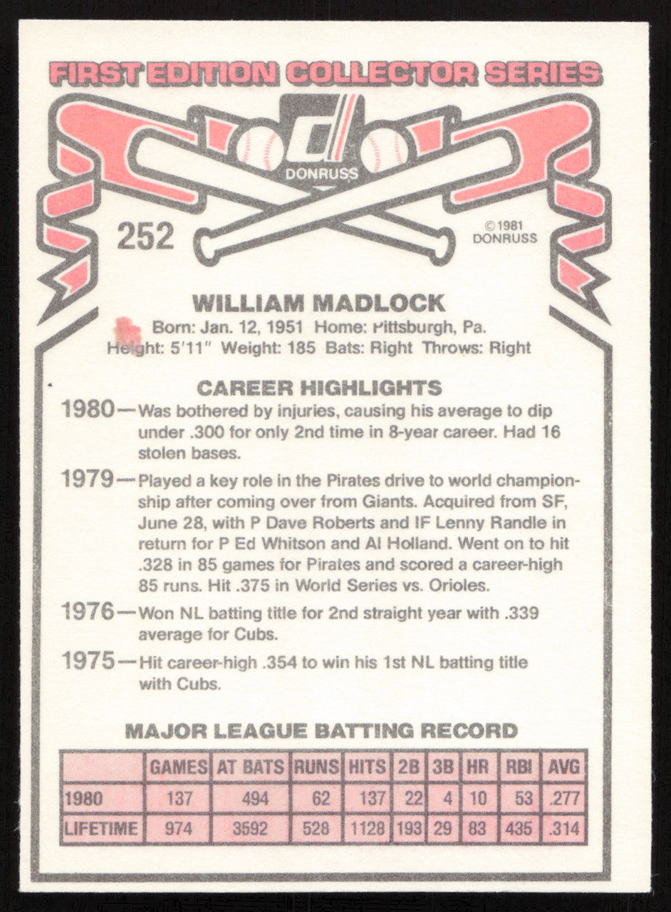 Bill Madlock Autographed 1981 Donruss Card #252 Pittsburgh Pirates SKU #264994