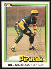 Bill Madlock Autographed 1981 Donruss Card #252 Pittsburgh Pirates SKU #264995