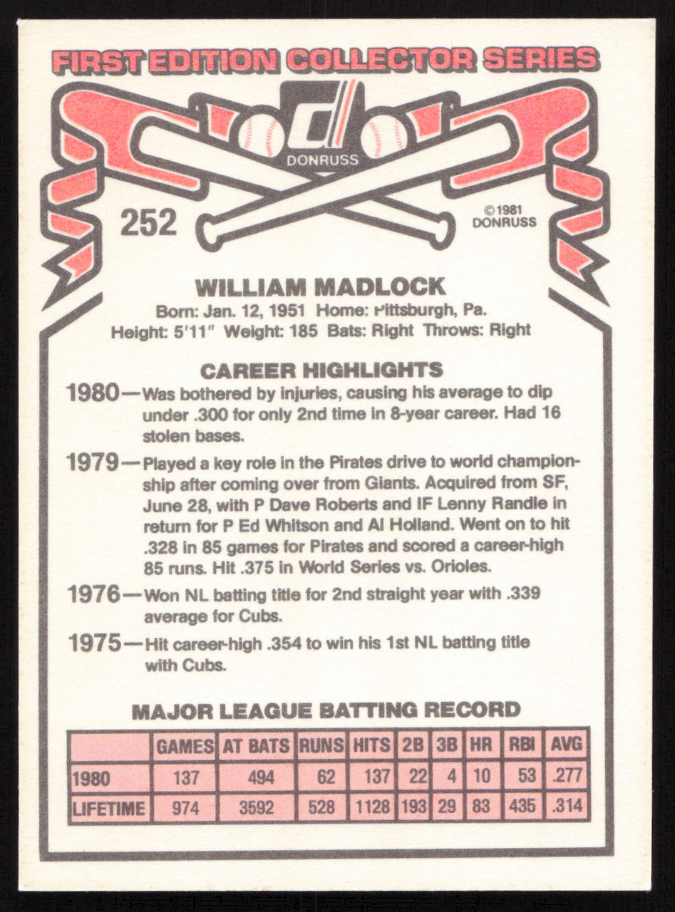 Bill Madlock Autographed 1981 Donruss Card #252 Pittsburgh Pirates SKU #264995
