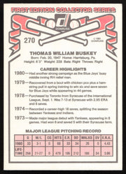 Tom Buskey Autographed 1981 Donruss Card #270 Toronto Blue Jays SKU #264997
