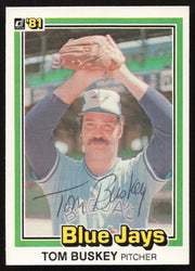 Tom Buskey Autographed 1981 Donruss Card #270 Toronto Blue Jays SKU #264998