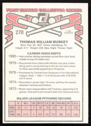 Tom Buskey Autographed 1981 Donruss Card #270 Toronto Blue Jays SKU #264998