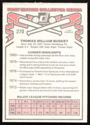 Tom Buskey Autographed 1981 Donruss Card #270 Toronto Blue Jays SKU #265000