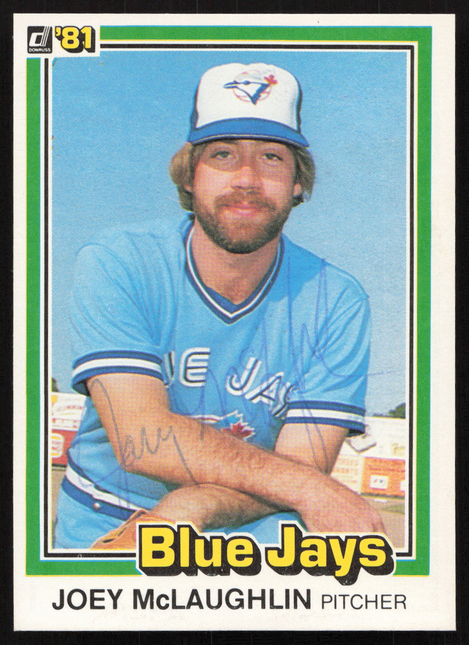 Joey McLaughlin Autographed 1981 Donruss Card #271 Toronto Blue Jays SKU #265001