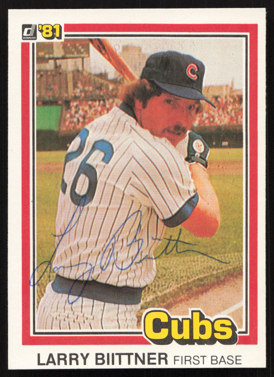 Larry Biittner Autographed 1981 Donruss Card #515 Chicago Cubs SKU #265022