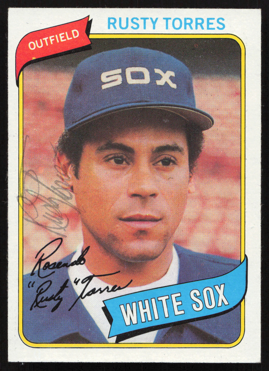 Rusty Torres Autographed 1980 Topps Card #36 Chicago White Sox SKU #265031