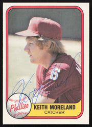 Keith Moreland Autographed 1981 Fleer Card #13 Philadelphia Phillies SKU #265037