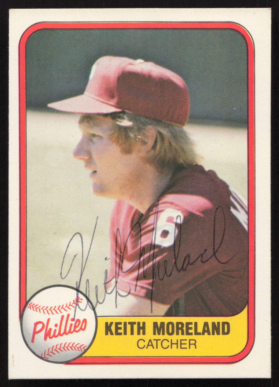 Keith Moreland Autographed 1981 Fleer Card #13 Philadelphia Phillies SKU #265038