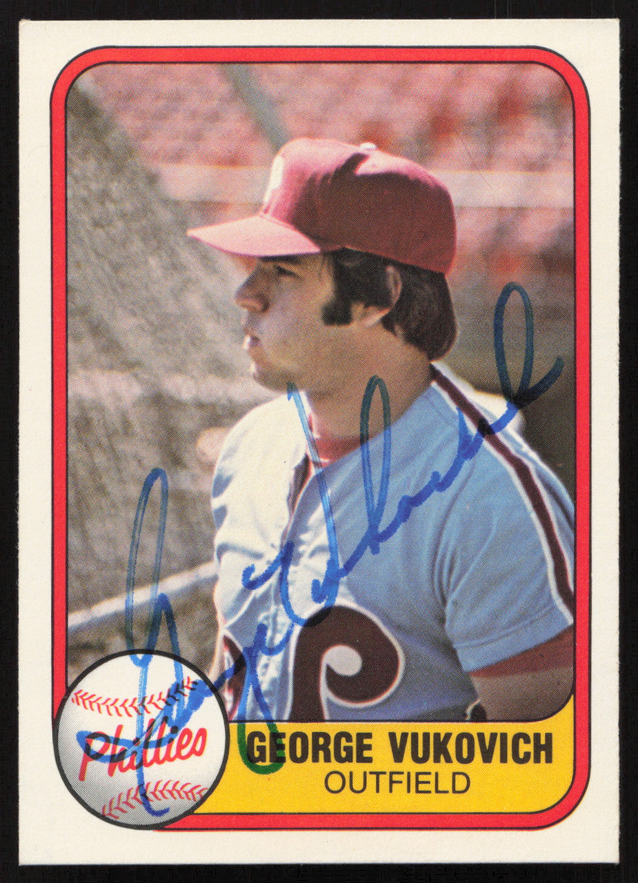 George Vukovich Autographed 1981 Fleer Card #21 Philadelphia Phillies SKU #265039