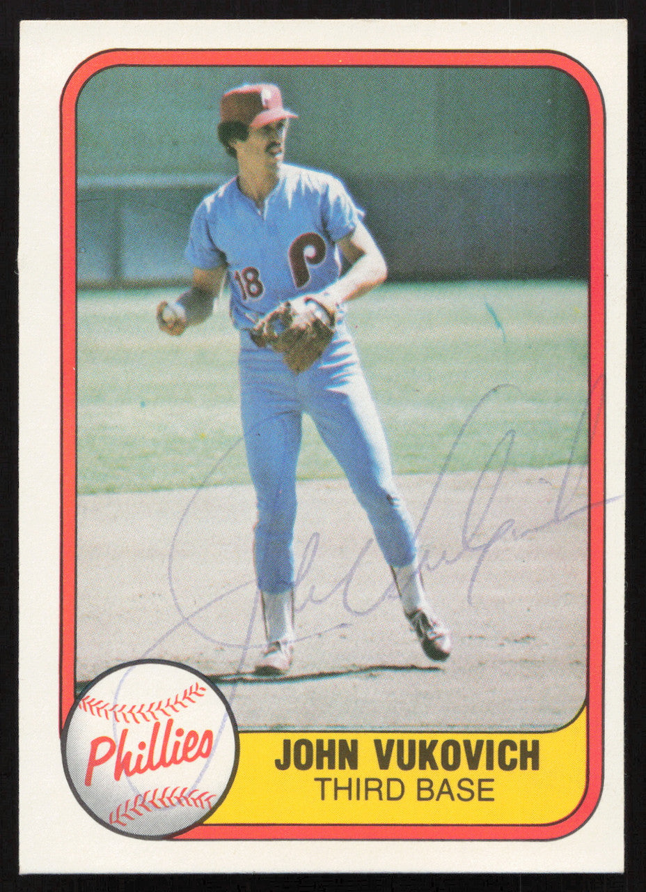 John Vukovich Autographed 1981 Fleer Card #22 Philadelphia Phillies SKU #265041
