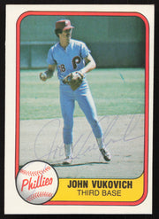 John Vukovich Autographed 1981 Fleer Card #22 Philadelphia Phillies SKU #265043