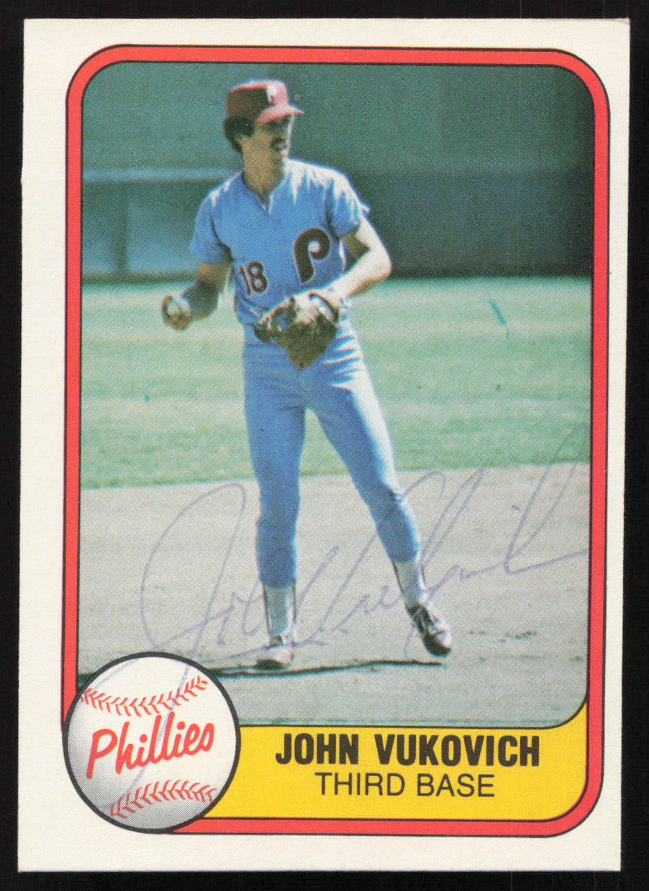 John Vukovich Autographed 1981 Fleer Card #22 Philadelphia Phillies SKU #265043