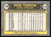 Dick Tidrow Autographed 1981 Fleer Card #299 Chicago Cubs SKU #265085