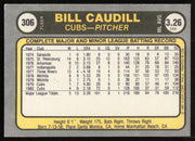 Bill Caudill Autographed 1981 Fleer Card #306 Chicago Cubs SKU #265086