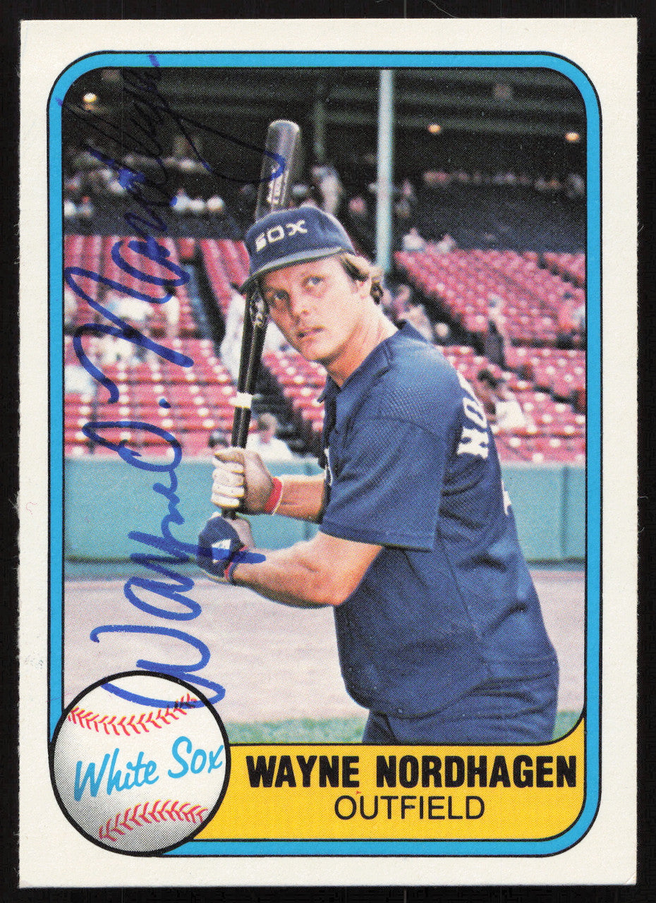Wayne Nordhagen Autographed 1981 Fleer Card #348 Chicago White Sox SKU #265094