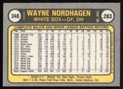 Wayne Nordhagen Autographed 1981 Fleer Card #348 Chicago White Sox SKU #265095